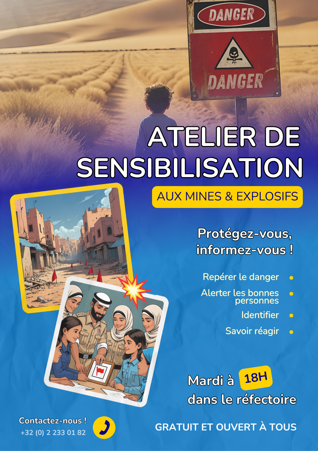 Affiche annonçant un atelier de sensibilisation aux risques des engins explosifs.
