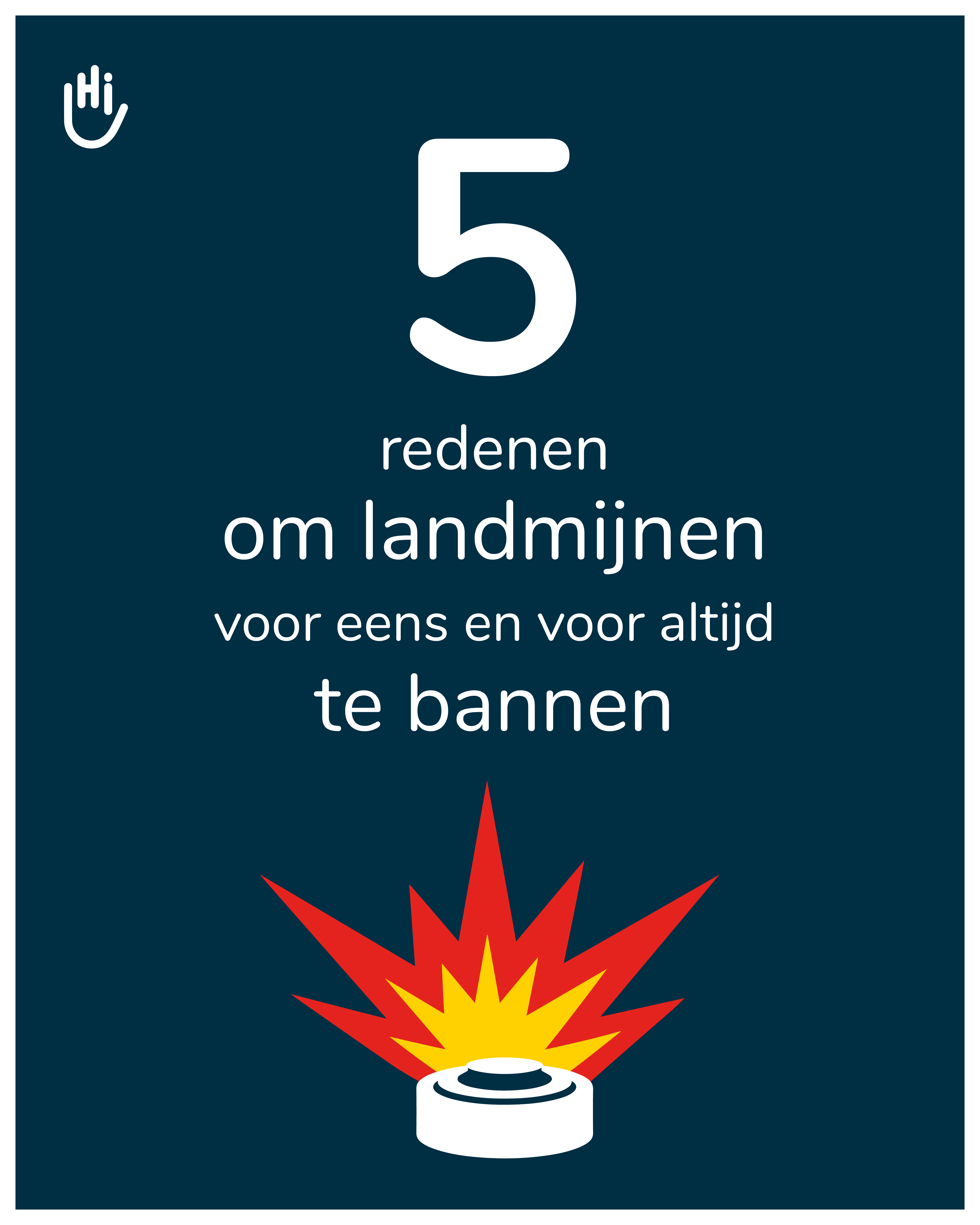5 redenen om landmijnen voor eens en voor altijd te bannen